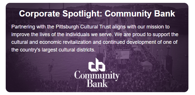 Purple-toned banner highlighting Community Bank's support for the Pittsburgh Cultural Trust, featuring the Community Bank logo and a background of a lively outdoor event in the Strip District, Pittsburgh.