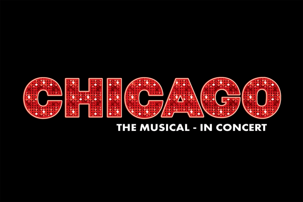 Chicago: The Musical in Concert 