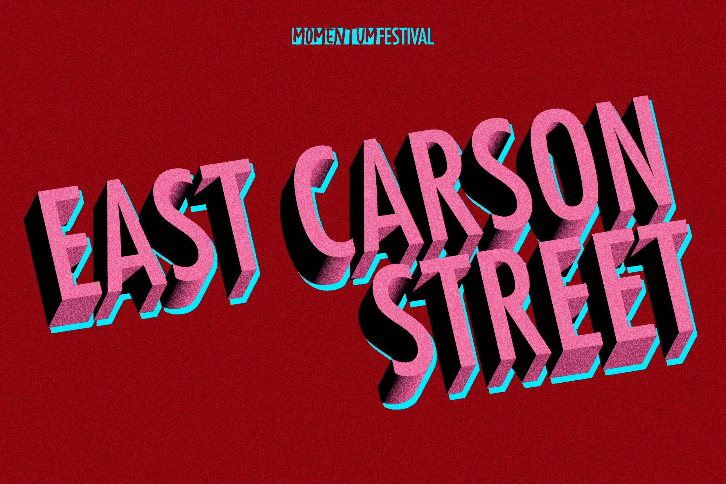 Momentum: East Carson Street