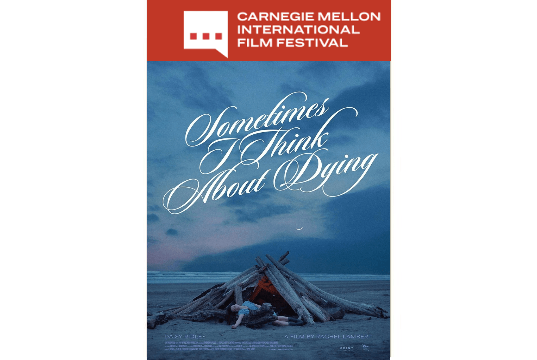 Sometimes I Think About Dying  — Carnegie Mellon International Film Festival