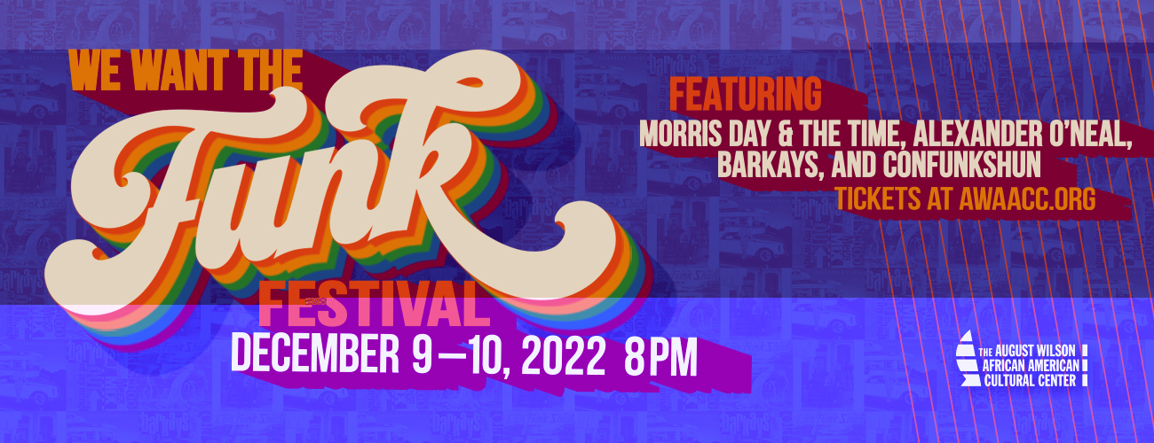We Want the Funk SATURDAY - Pittsburgh | Official Ticket Source ...