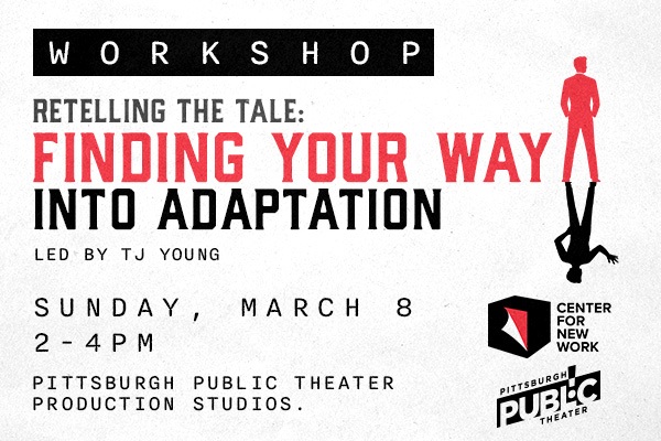 Retelling the Tale: Finding Your Way Into Adaptation with TJ Young