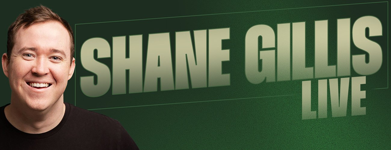 Shane Gillis Live Pittsburgh Official Ticket Source Benedum Center Sat, May 13, 2023
