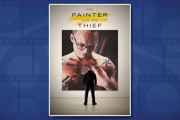 The Lost Films of Covid: The Painter and the Thief