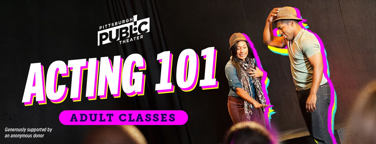 Summer Sessions: Acting 101 (Adult)