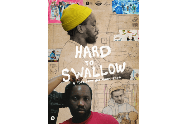 Hard To Swallow: A Show Not About Food 