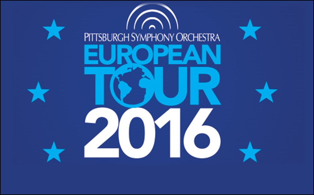 Pittsburgh Symphony Orchestra 2016 European Tour