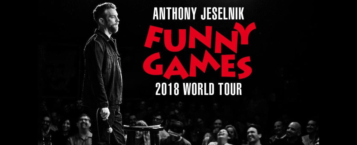 Anthony Jeselnik: Funny Games - Pittsburgh | Official Ticket Source ...