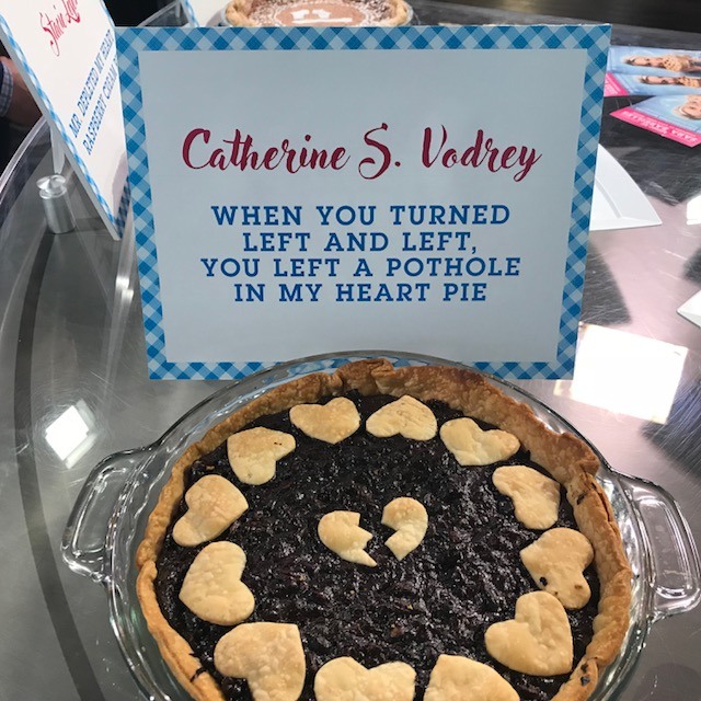 Catherine Vodrey's When You Turned Left and Left, You Left A Pothole in My Heart Pie