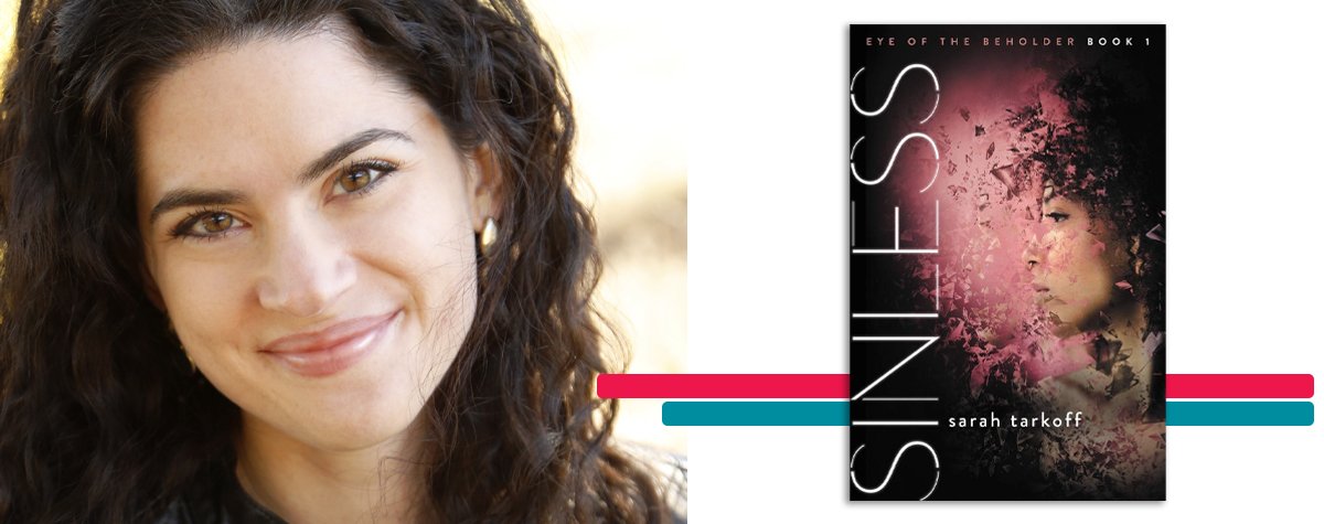 headshot of Sarah Tarkoff alongside the cover art for her book 'Sinless'