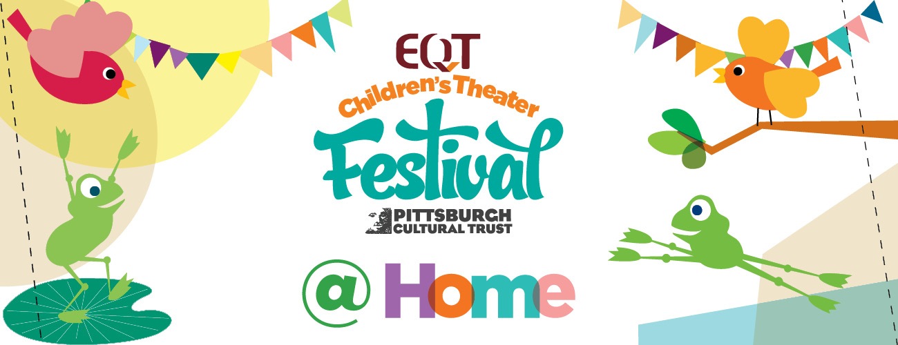 a colorful graphic with cartoon frogs and birds waving at each other. at the center is the eqt children's theater festival logo with the text '@ Home' underneath