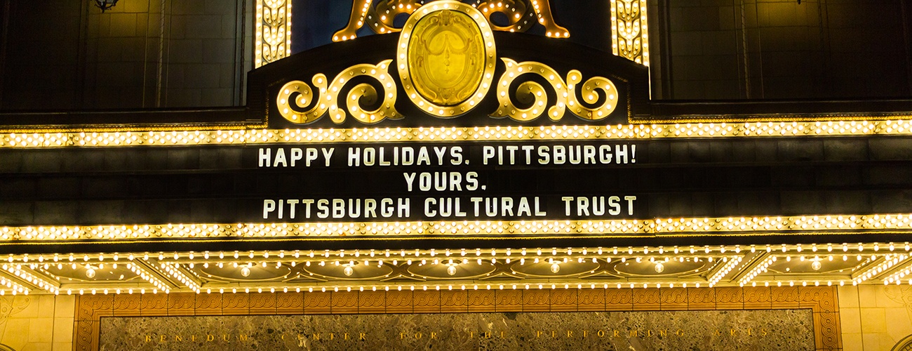 the benedum center marquee with the words happy holidays pittsburgh on it