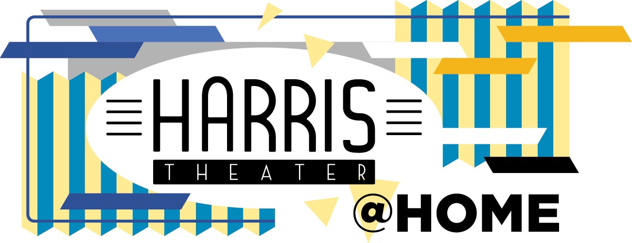 harris theater @ home graphic