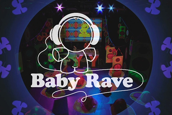 Baby Rave