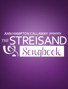 Ann Hampton Callaway Presents The Streisand Songbook - Pittsburgh ...