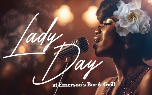 Lady Day at Emerson's