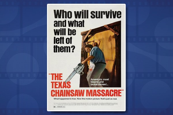 The Texas Chainsaw Massacre (1974)