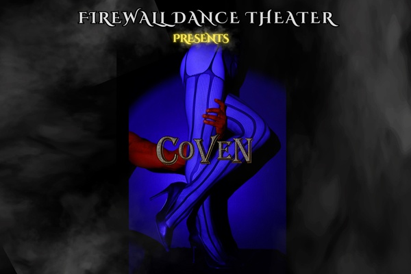 fireWALL Dance COVEN