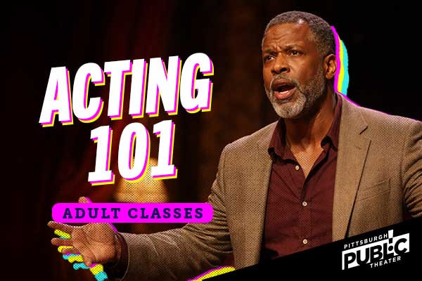 Summer Sessions: Acting 101 (Adult)