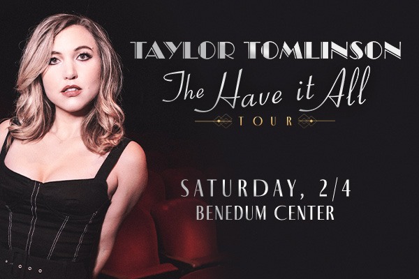 Taylor Tomlinson: The Have It All Tour