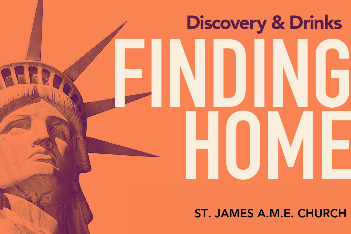 Discovery & Drinks: Finding Home - St James
