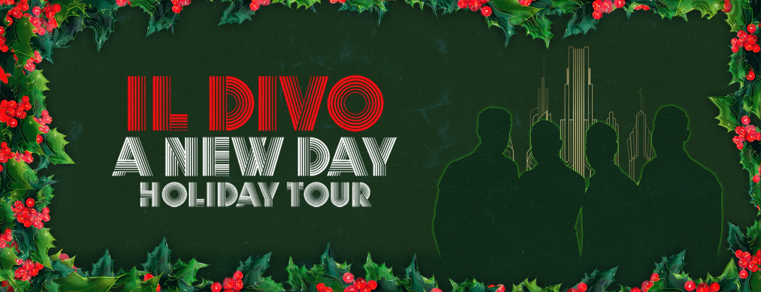 Il Divo – A New Day Holiday Tour
