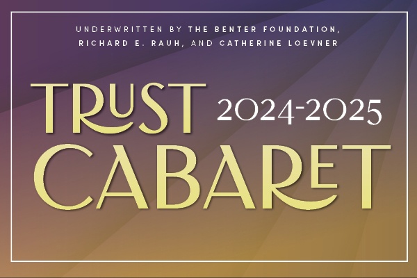 trust cabaret series