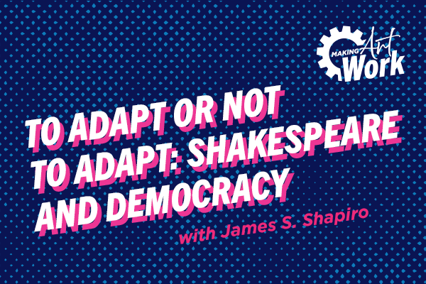 Shakespeare and Democracy