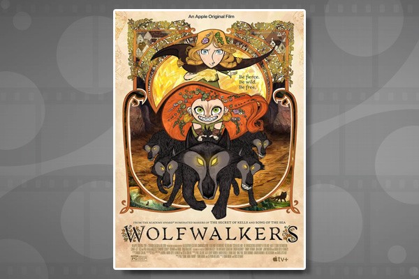Family Matinees at the Harris: Wolfwalkers (2020)