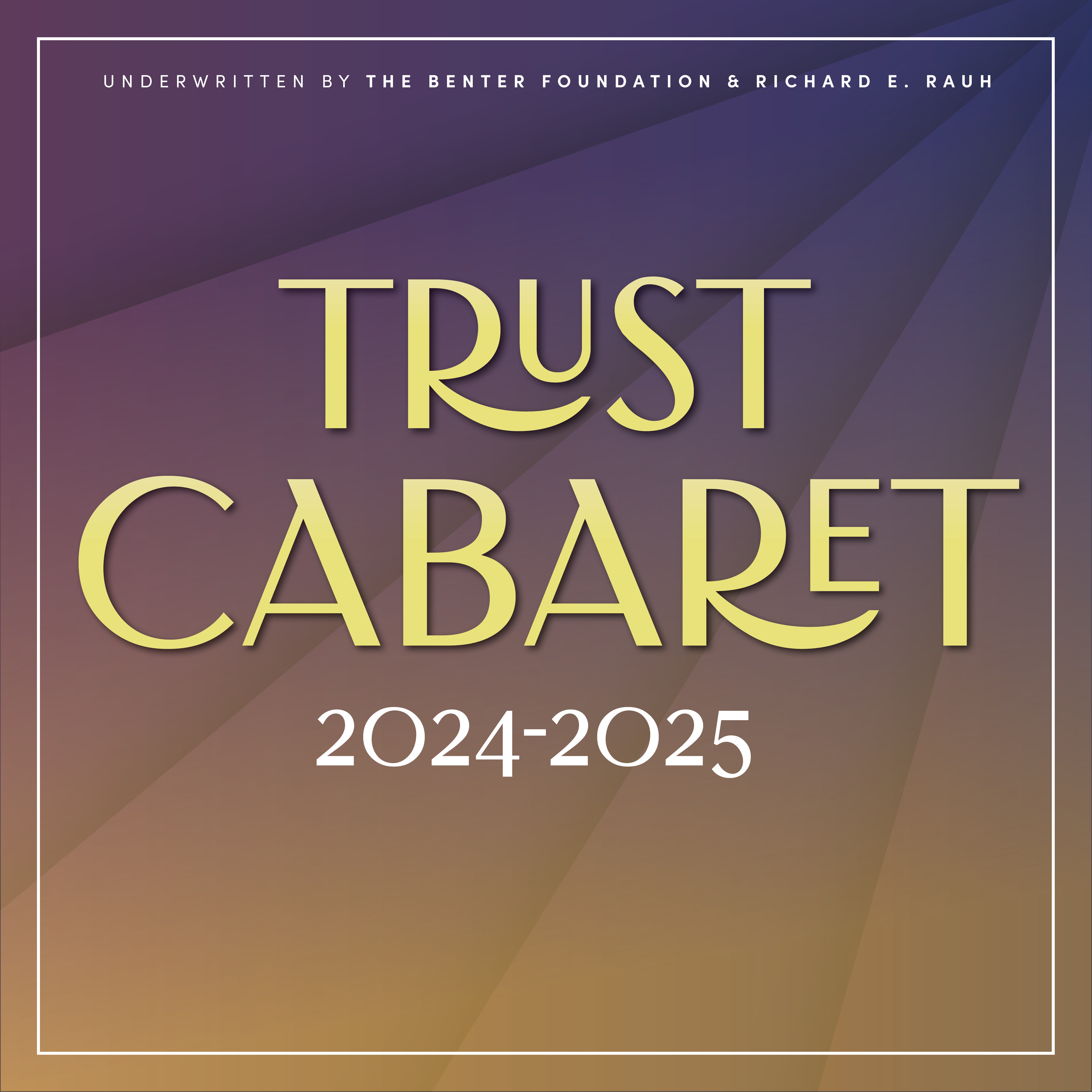trust cabaret series