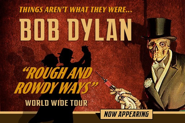 Bob Dylan: Rough and Rowdy Ways Tour