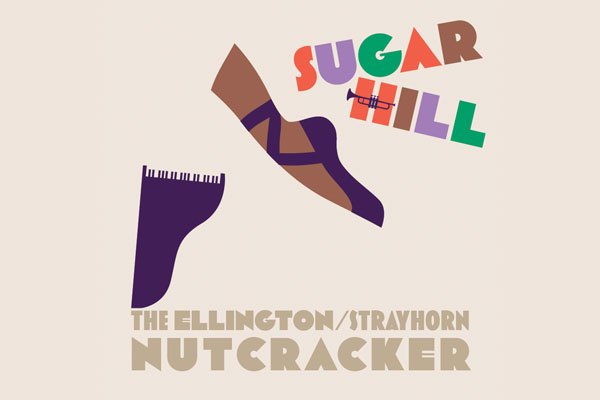 POSTPONED Sugar Hill: The Ellington/Strayhorn Nutcracker