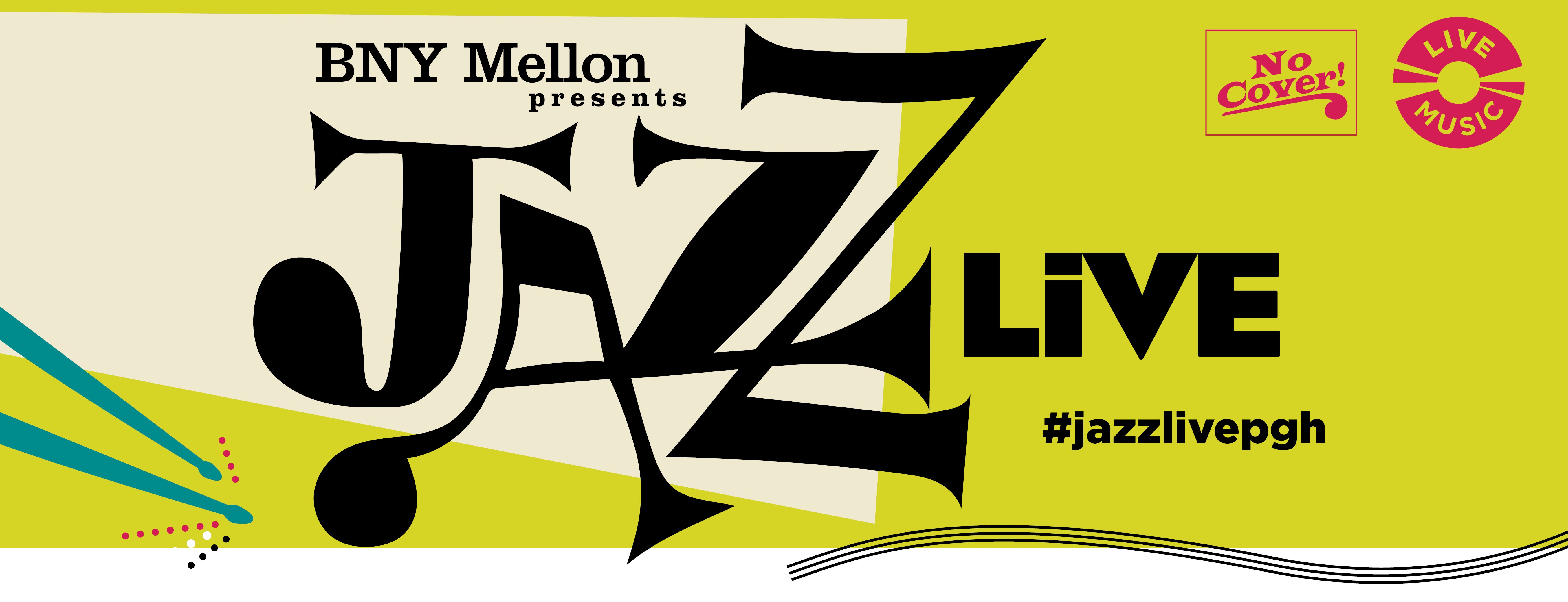 BNY Mellon presents JazzLive